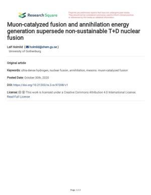 Muon-Catalyzed Fusion and Annihilation Energy Generation Supersede Non-Sustainable T+D Nuclear Fusion