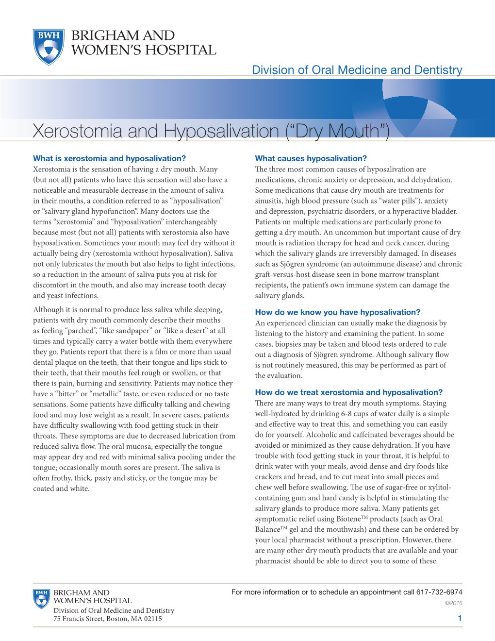 Xerostomia and Hyposalivation (“Dry Mouth”)