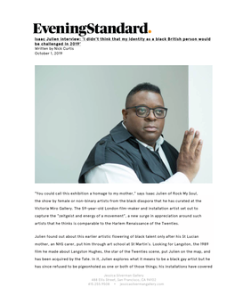 Isaac Julien Interview: ‘I Didn’T Think That My Identity As a Black British Person Would Be Challenged in 2019’ Written by Nick Curtis October 1, 2019