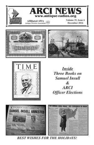 ARCI NEWS Affiliated AWA Volume 35, Issue 6 Antique Wireless Association December 2016