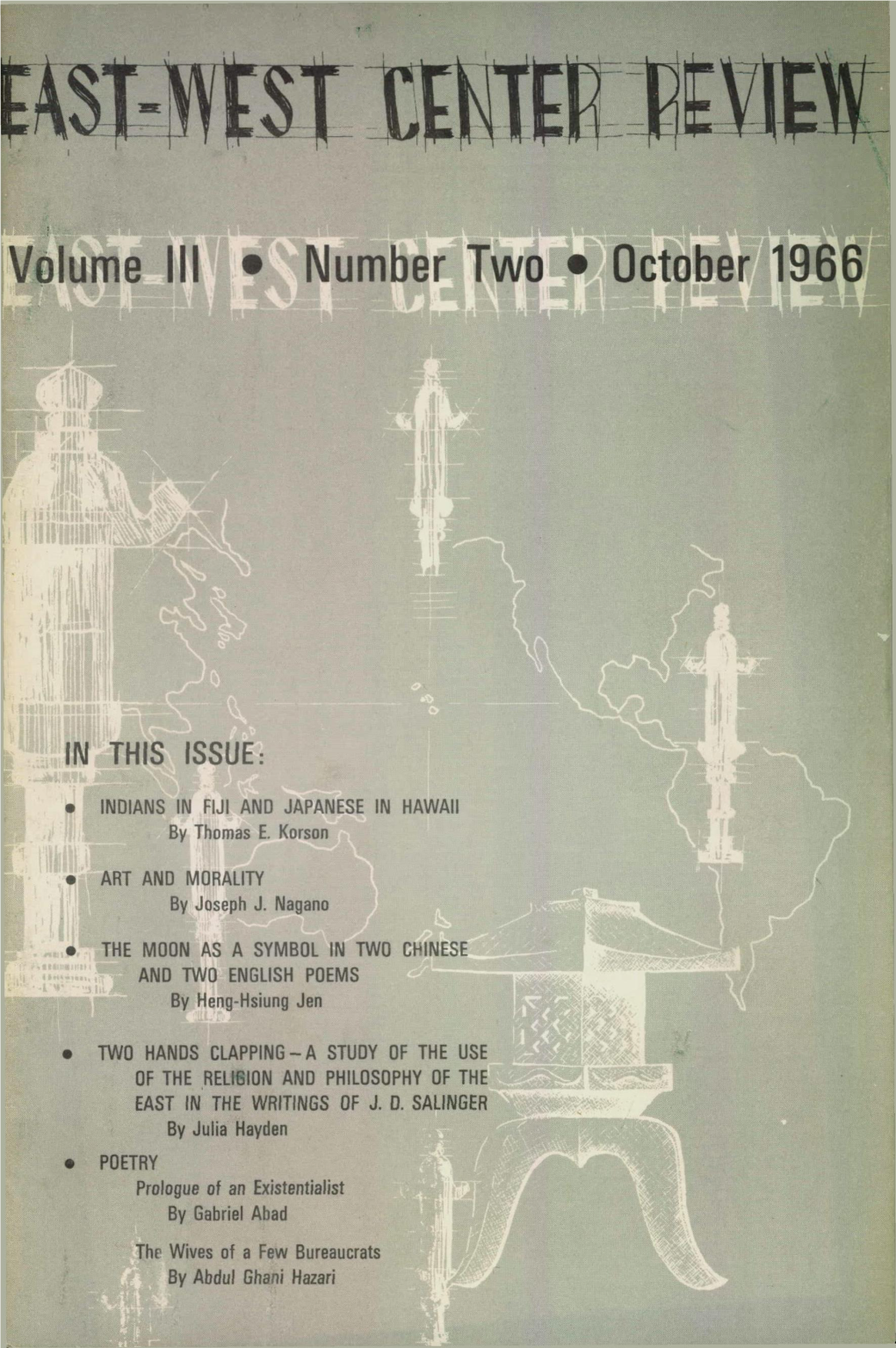 East-West Center Review, Vol. 3 No. 2 (Oct 1966)