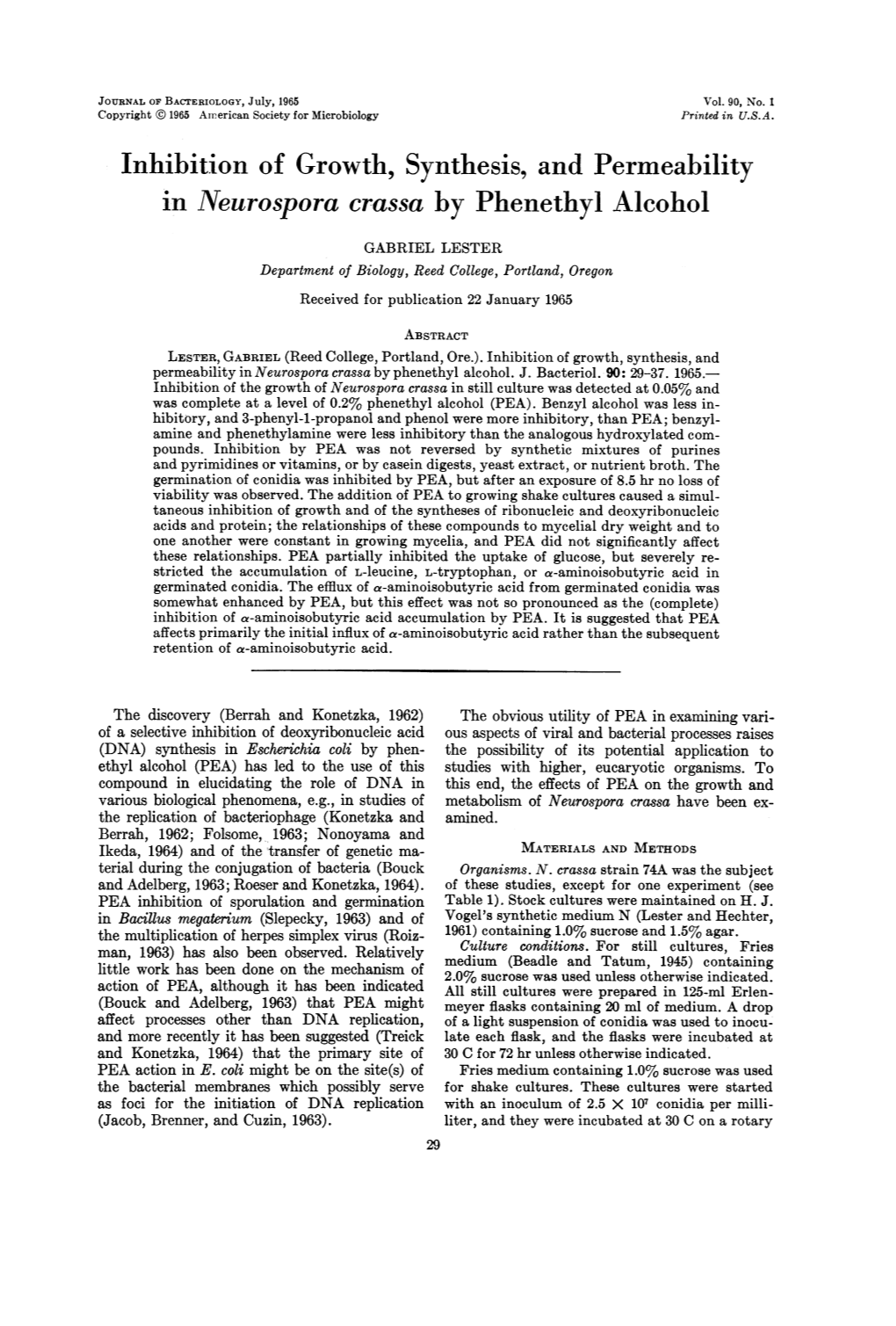 Inhibition of Growth, Synthesis, and Permeability in Neurospora Crassa by Phenethyl Alcohol