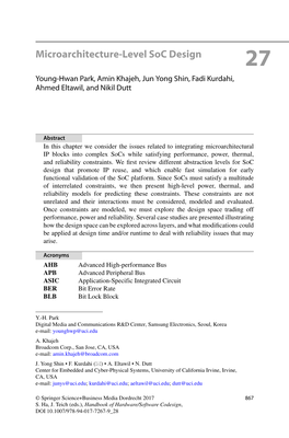 Microarchitecture-Level Soc Design 27 Young-Hwan Park, Amin Khajeh, Jun Yong Shin, Fadi Kurdahi, Ahmed Eltawil, and Nikil Dutt