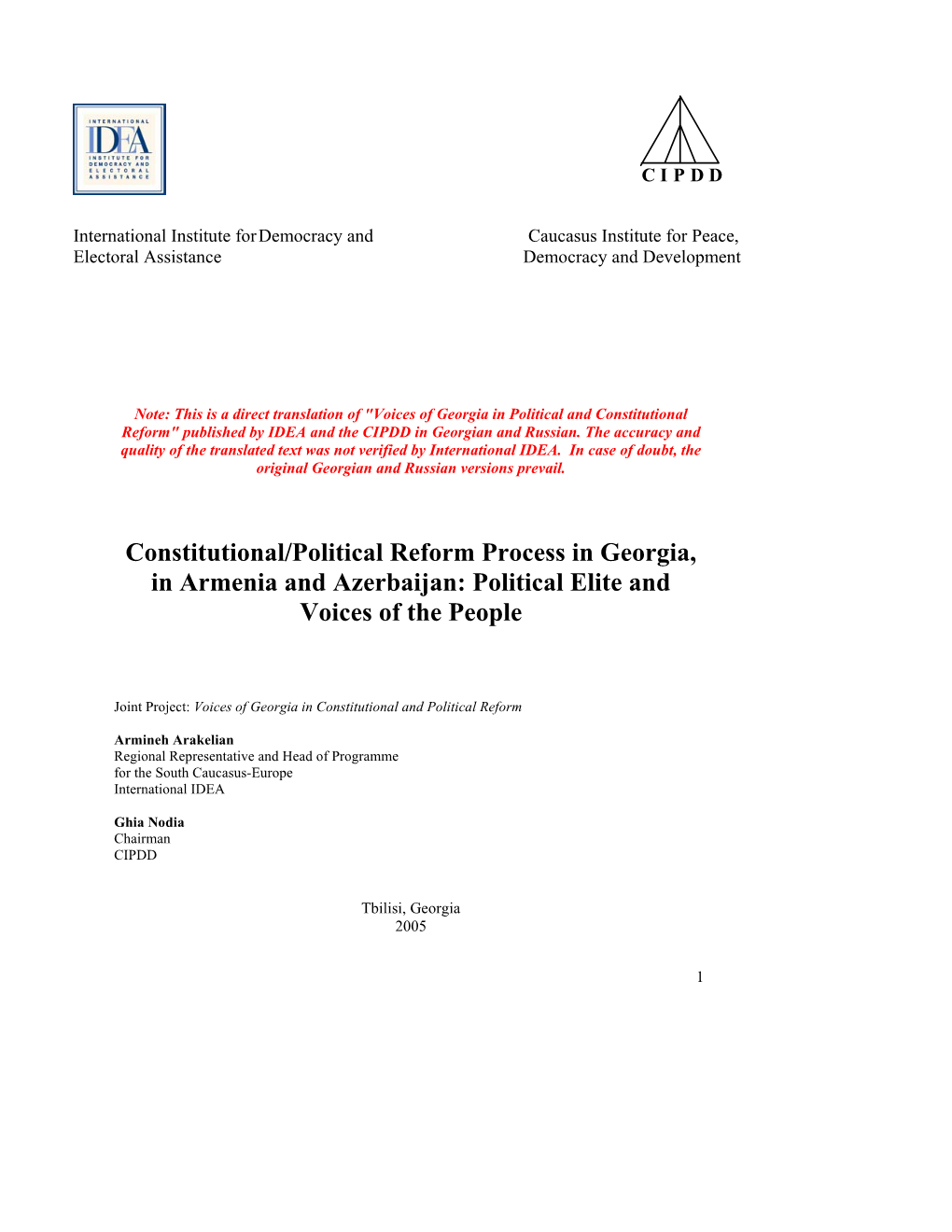 Constitutional/Political Reform Process in Georgia, in Armenia and Azerbaijan: Political Elite and Voices of the People