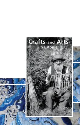 Crafts and Arts in Estonia