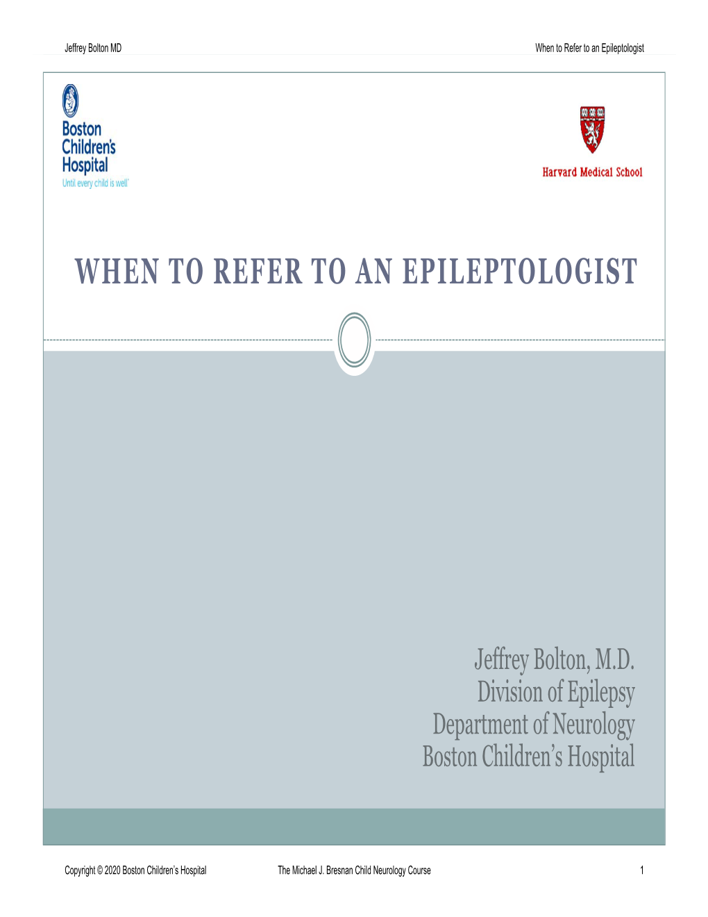 When to Refer to an Epileptologist