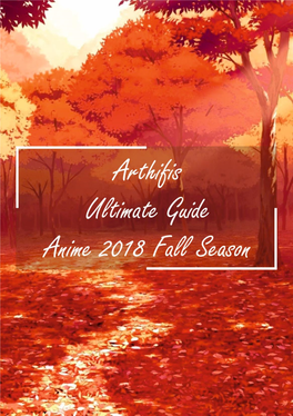 Ultimate-Arthifis-Guide-Anime-2018