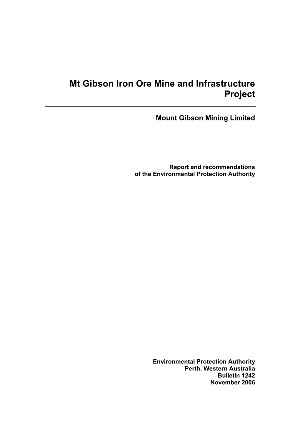 Mt Gibson Iron Ore Mine and Infrastructure Project
