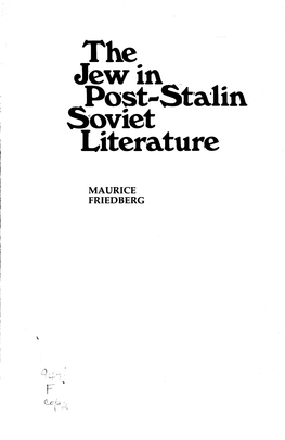 The Jew in Post-Stalin Soviet Literature