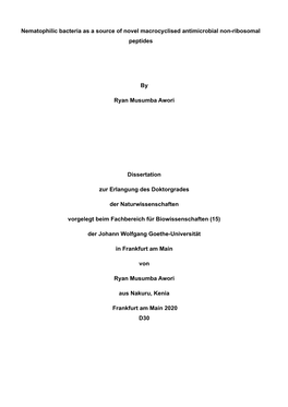 Nematophilic Bacteria As a Source of Novel Macrocyclised Antimicrobial Non-Ribosomal Peptides by Ryan Musumba Awori Dissertation