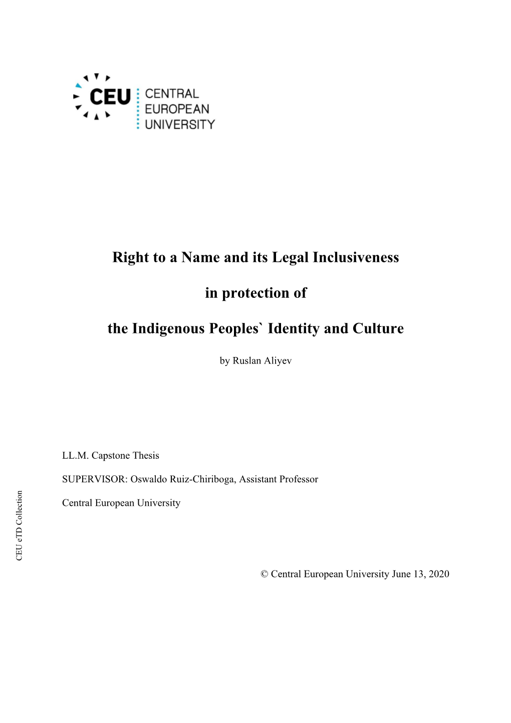 Right to a Name and Its Legal Inclusiveness in Protection of The