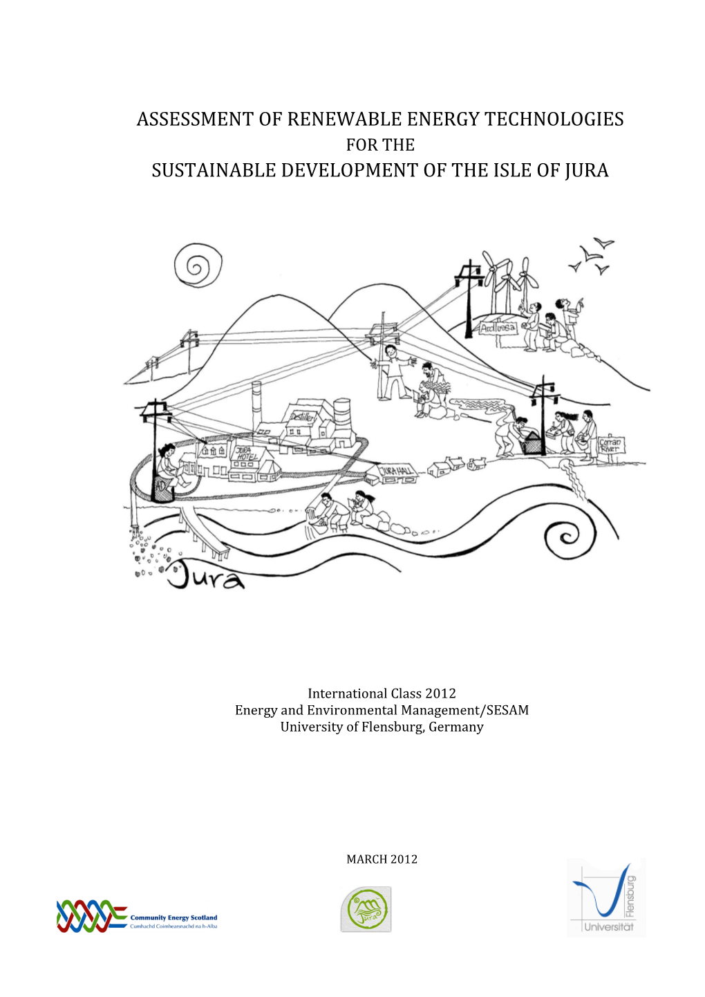 Assessment of Renewable Energy Technologies for the Sustainable Development of the Isle of Jura