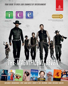 The Magnificent Seven (2016) Čă Channel 106 Seven Gunmen in the Old West Come Together to Help a Village Defend the Duel for a Few Itself Against Thieves