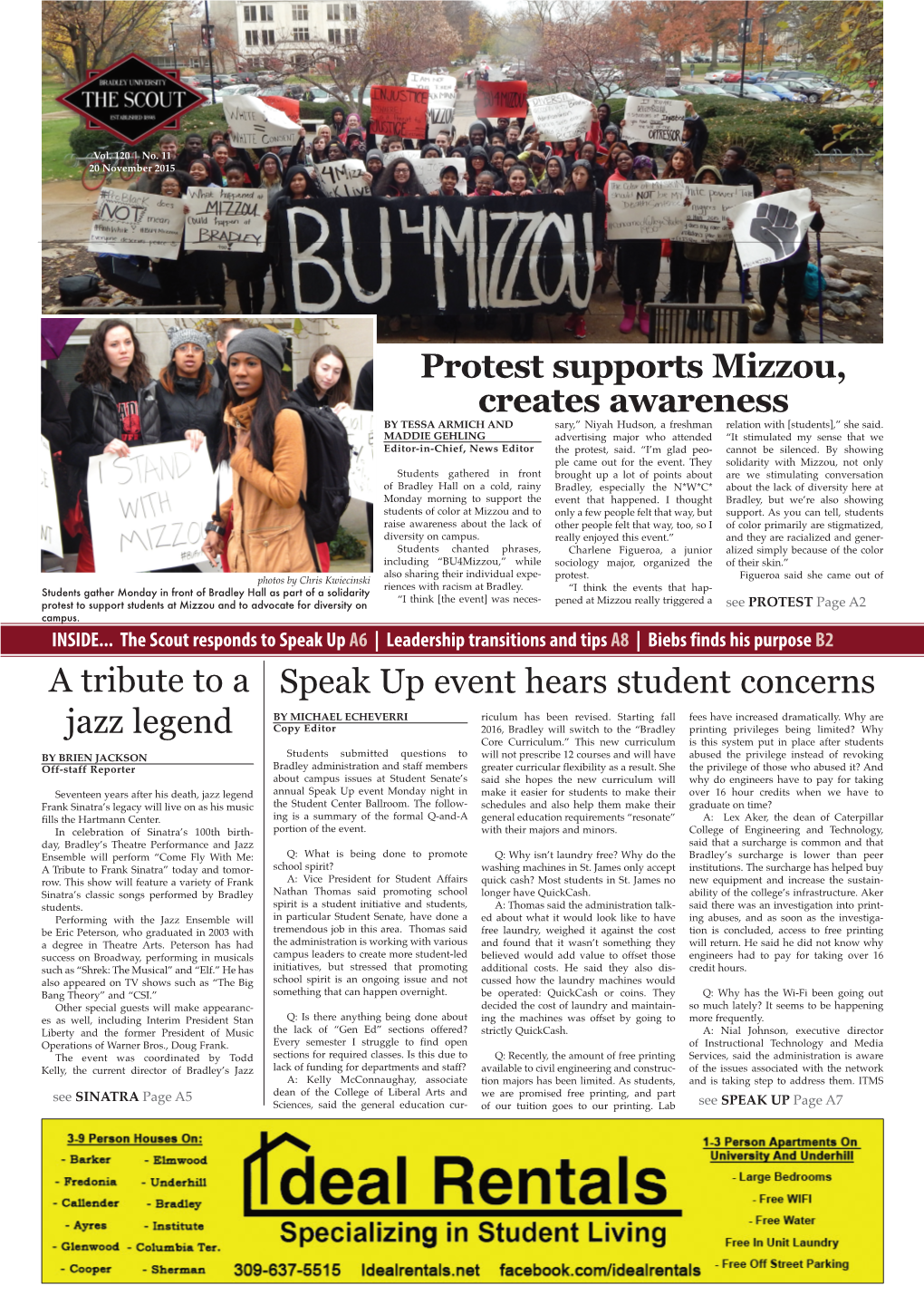 Protest Supports Mizzou, Creates Awareness a Tribute to a Jazz Legend Speak up Event Hears Student Concerns