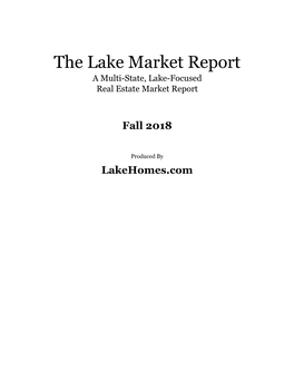 The Lake Market Report a Multi-State, Lake-Focused Real Estate Market Report