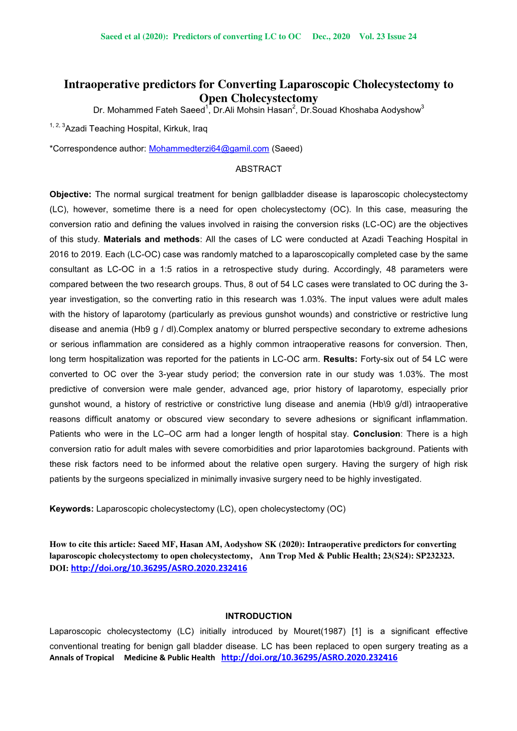 Intraoperative Predictors for Converting Laparoscopic Cholecystectomy to Open Cholecystectomy Dr