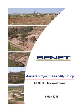 Asmara Project Feasibility Study NI 43-101 Technical Report