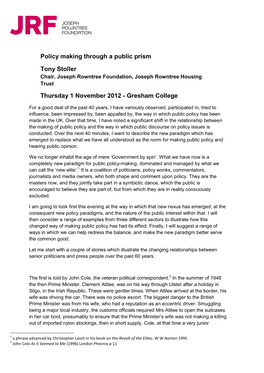 Policy Making Through a Public Prism Tony Stoller Thursday 1 November