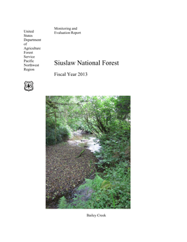 Siuslaw National Forest FY 2013 Monitoring Report