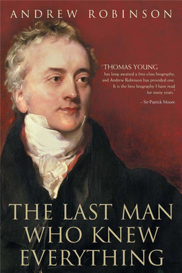 The Last Man Who Knew Everything: Thomas Young, The