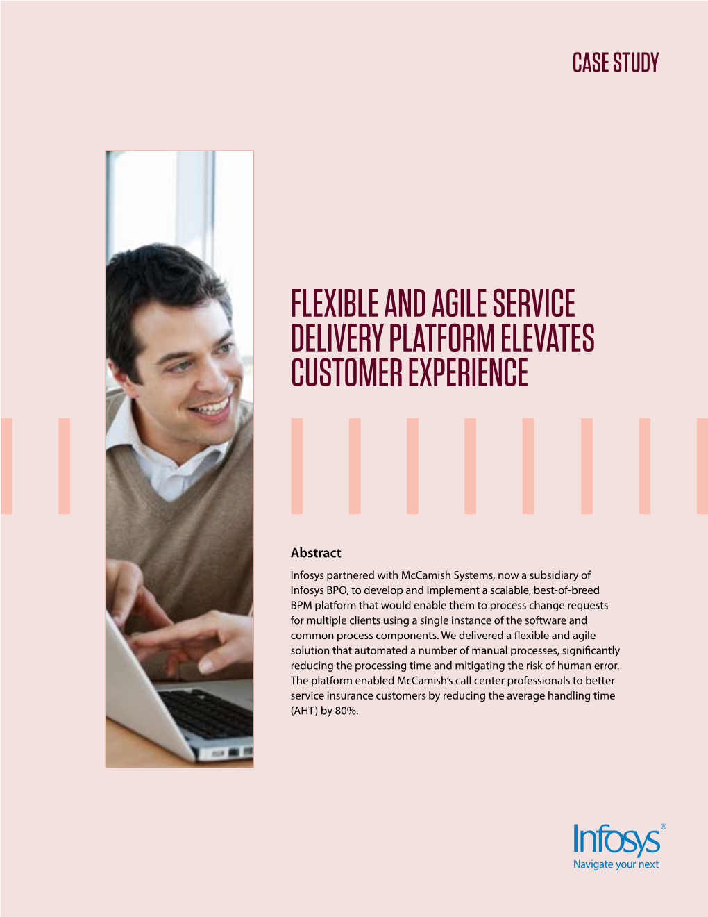 Flexible and Agile Service Delivery Platform Elevates Customer Experience