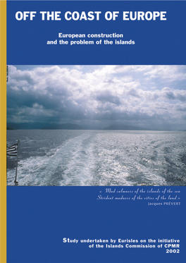 OFF the COAST of EUROPE European Construction and the Problem of the Islands