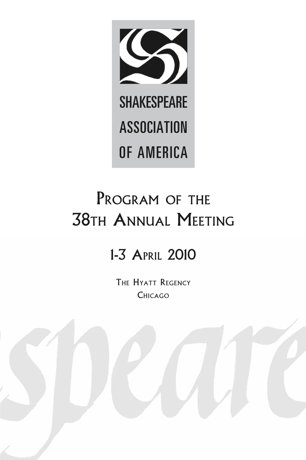 38Th Annual Meeting in Chicago, Illinois, 2010