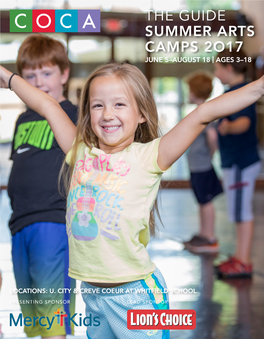 The Guide Summer Arts Camps 2O17 the Guide