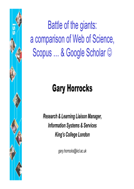 A Comparison of Web of Science, Scopus … & Google Scholar