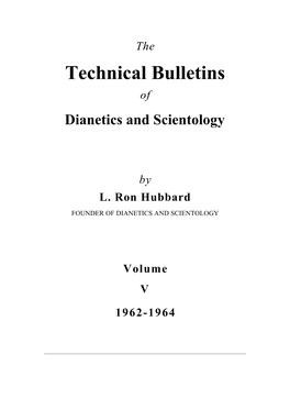 The Technical Bulletins of Dianetics and Scientology by L