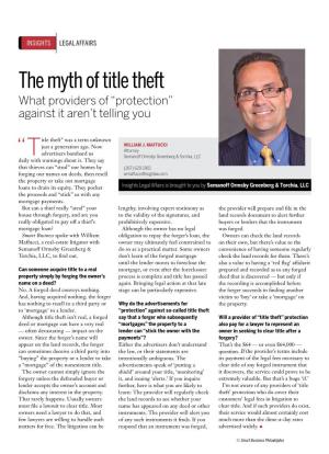 The Myth of Title Theft What Providers of “Protection” Against It Aren’T Telling You