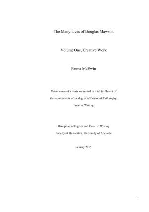 The Many Lives of Douglas Mawson Volume One, Creative Work Emma