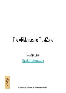 The Arms Race to Trustzone
