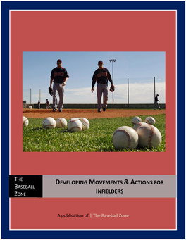 Developing Movements & Actions for Infielders