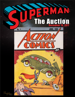 SUPERMAN: the AUCTION 97 Auction December 19, 2017 at 2:30 Pm Pst