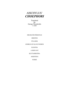 AISCHYLUS™ Choephori