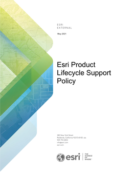 Esri Product Lifecycle Support Policy