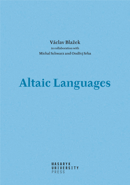Altaic Languages Altaic Languages Altaic Václav Blažek Václav