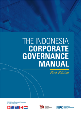 THE INDONESIA CORPORATE GOVERNANCE MANUAL First Edition