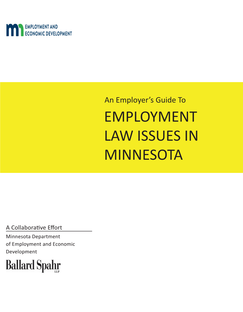 An Employer's Guide to Employment Law Issues in Minnesota