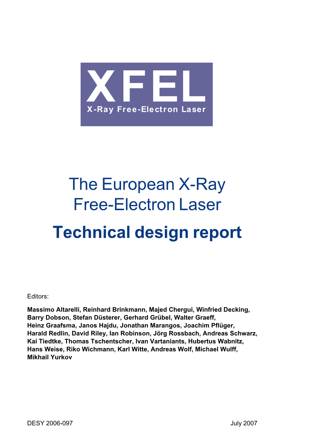 The European X-Ray Free-Electron Laser Technical Design Report