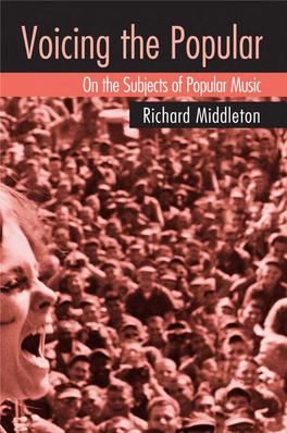 Middleton-Voicing the Popular.Pdf