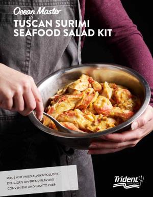 Tuscan Surimi Seafood Salad Kit