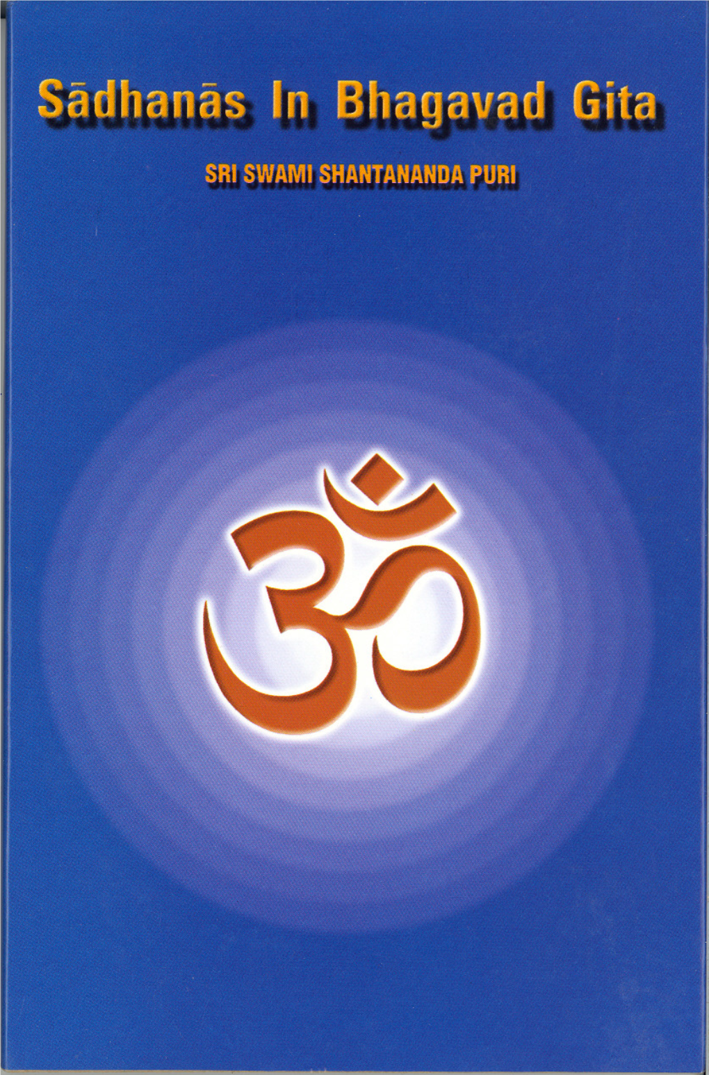 Sadhanas in Bhagavad Gita