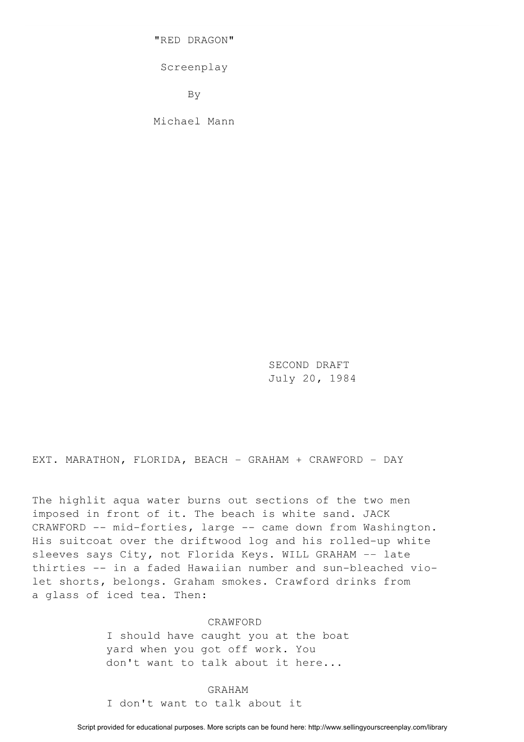 "RED DRAGON" Screenplay by Michael Mann SECOND DRAFT