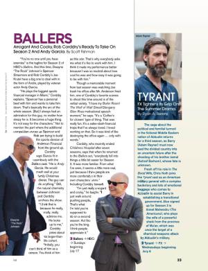 BALLERS Adam Rayner Arrogant and Cocky, Rob Corddry’S Ready to Take on Season 2 and Andy Garcia