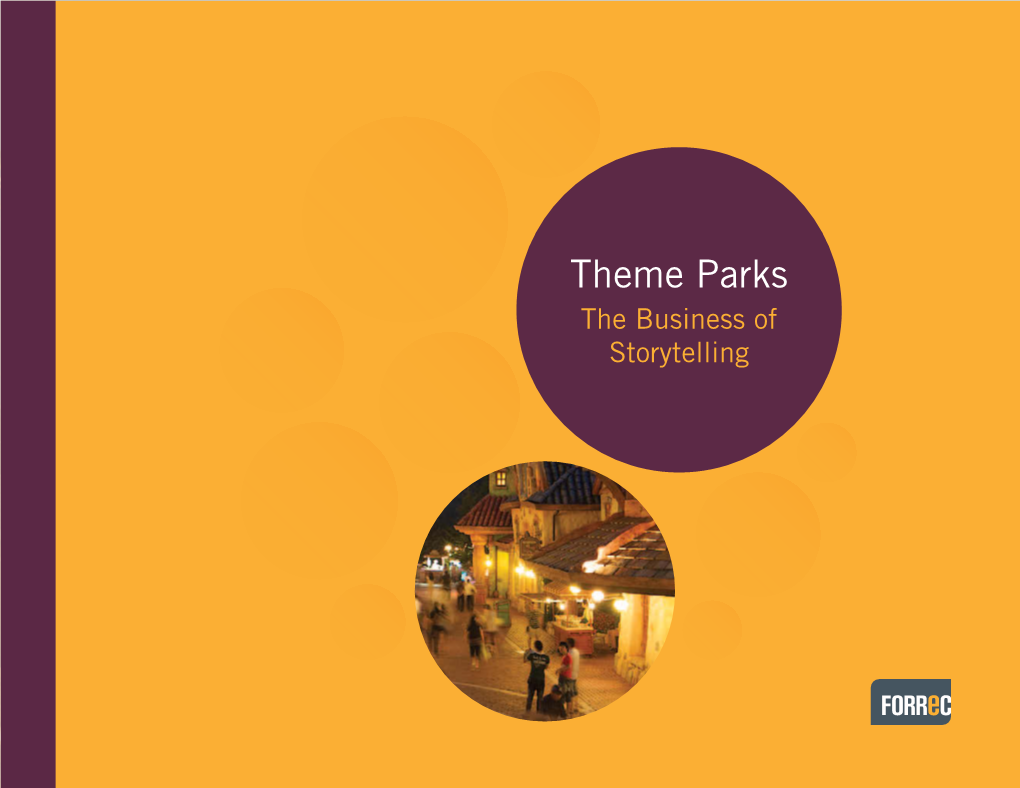 Theme Parks the Business of Storytelling