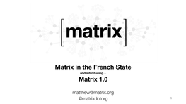 2019-02-01-FOSDEM-Matrix-1.0.Pdf