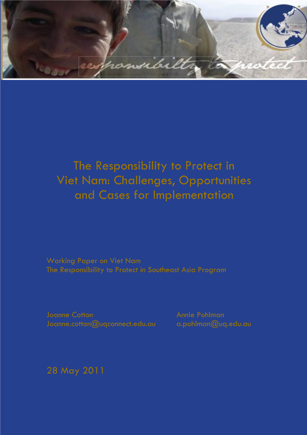 The Responsibility to Protect in Viet Nam: Challenges, Opportunities and Cases for Implementation