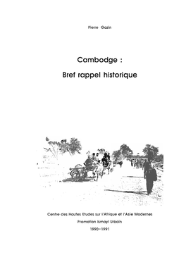 Cambodge : Bref Rappel Historique
